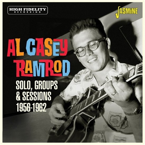 Al Casey · Ramrod: Solo, Groups & Sessions 1956-1962 (CD) (2023)