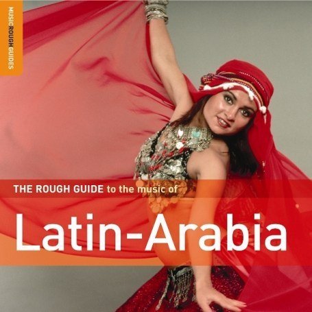 Cover for Aa.vv. · Rough Guide To Latin Arab (CD) (2006)