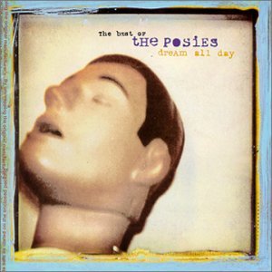 Cover for Posies · Best Of-Dream All Day (Usa) (CD) (2000)