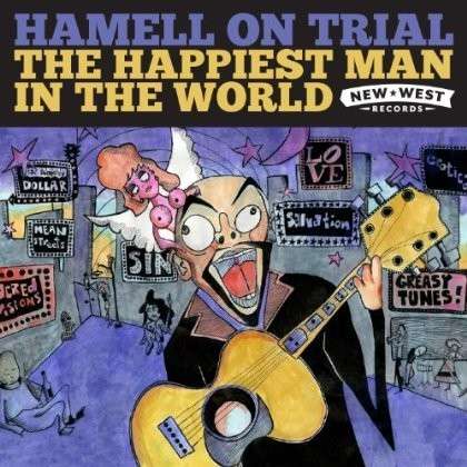 Cover for Hamell on Trial · The Happiest Man In The World (CD) (2014)