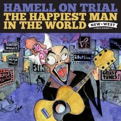 Cover for Hamell On Trial · Happiest Man In The World (CD) (2014)