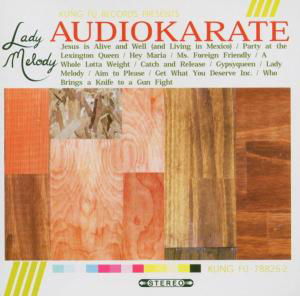 Audio Karate · Lady Melody (CD) (2009)