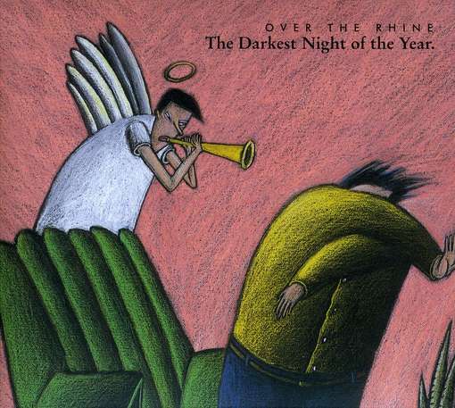 Cover for Over The Rhine · Darkest Night Of The Year (CD) [Digipak] (2010)