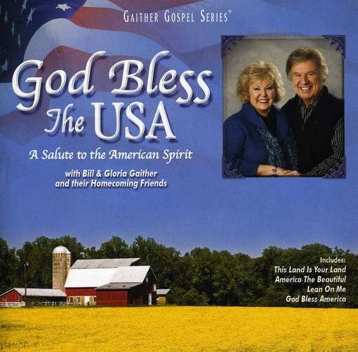 Cover for Bill &amp; Gloria Gaither · God Bless the USA (CD) (2012)