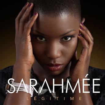 Cover for Sarahmee · Legitime (CD) (2015)