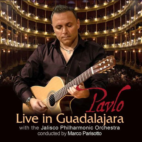 Live In Guadalajara - Pavlo - Muziek - HEJAZ ENTERTAINMENT - 0620953623523 - 20 september 2019