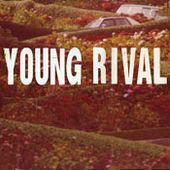 Cover for Young Rival (CD) (2010)