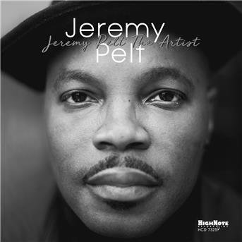Jeremy Pelt · Jeremy Pelt. The Artist (CD) (2019)