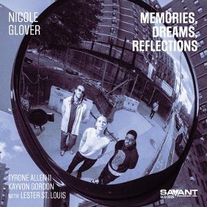 Cover for Nicole Glover · Memories Dreams Reflections (CD) (2025)