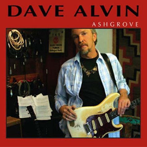 Dave Alvin · Ashgrove (CD) (2004)