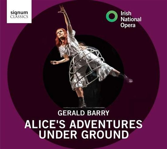 Irish National Opera · Alice's Adventures Under Ground (CD) (2021)