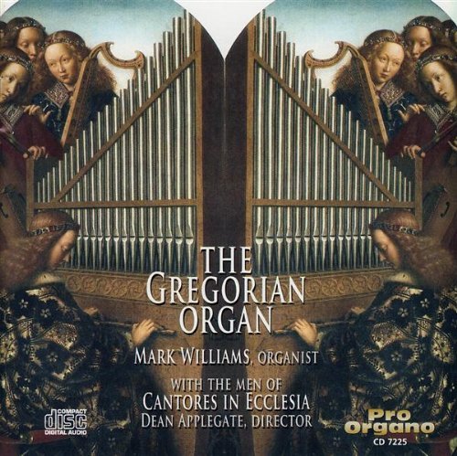 Cover for Bach / Alain / Langlais / Williams · Gregorian Organ (CD) (2009)