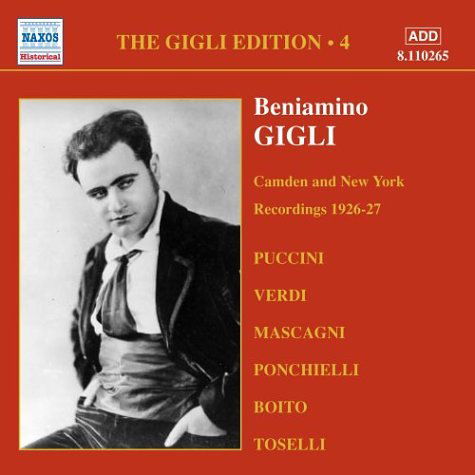 GIGLI EDITION Vol.4: The Milan - Beniamino Gigli - Musiikki - Naxos Historical - 0636943126523 - maanantai 22. maaliskuuta 2004