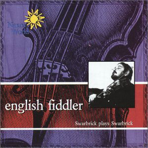 English Fiddler: Swarbrick Plays Swarbrick - Dave Swarbrick - Musique - Naxos - 0636943704523 - 19 août 2003