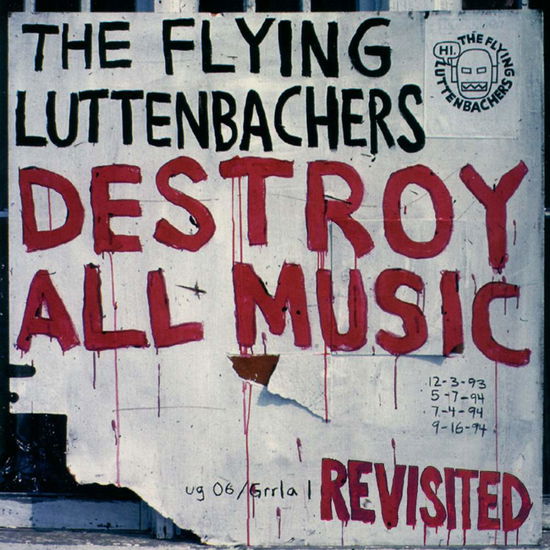 Cover for Flying Luttenbachers · Destroy All Music Reviste (CD) (2016)