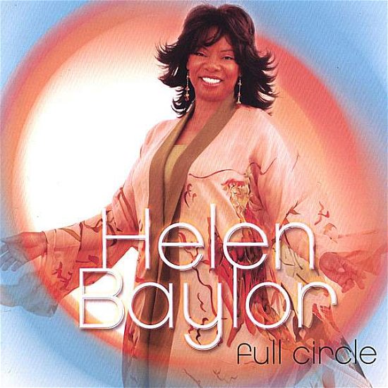 Cover for Helen Baylor · Full Circle (CD) (2006)