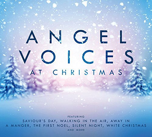 Various - Angel Voices at Christmas - Musique - Crimson - 0654378058523 - 30 octobre 2015