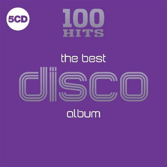 Cover for 100 Hits: Best Disco Album / Various · 100 Hits - Best Disco Album (CD) [Digipack] (2018)