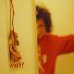 Cover for Why? · Early Whitney (CD) [EP edition] (2003)