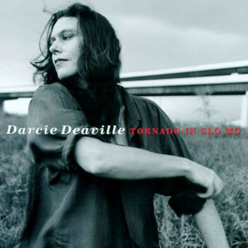 Cover for Darcy Deaville · Tornado In Slo Mo (CD) (2011)