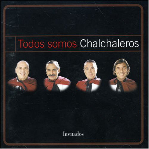 Cover for Chalchaleros · Todos Somos Chalchaleros (CD) (2000)