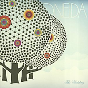 Cover for Oneida · Wedding (CD) (2005)