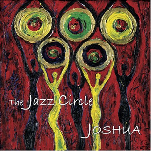 Joshua - Jazz Circle - Musik - Jazz Circle Records - 0659696108523 - 4 juli 2006