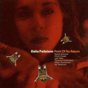 Point of No Return - Dalia Faitelson - Muziek - CADIZ - STUNT - 0663993011523 - 15 maart 2019