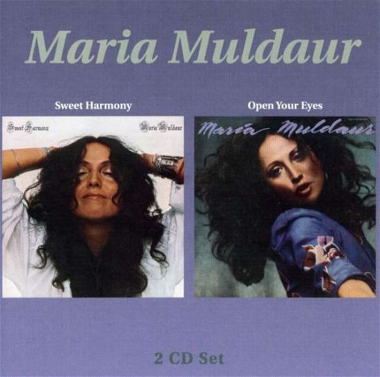 Cover for Maria Muldaur · Sweet Harmony / Open Your Eyes (CD) (2006)