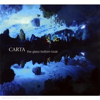Cover for Carta · Glass Bottom Boat (CD) [Digipak] (2019)