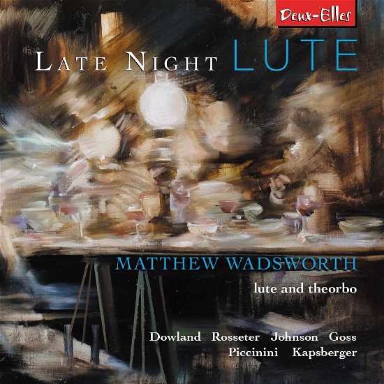 Cover for Matthew Wadsworth · Late Night Lute (CD) (2017)