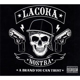 Cover for La Coka Nostra · A Brand You Can Trust (CD) (2022)