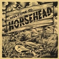 Cover for Horsehead · Welcome to (CD) (2008)