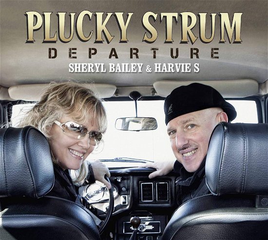 Cover for Bailey,sheryl / Harvie,s. · Plucky Strum - Departure (CD) (2017)