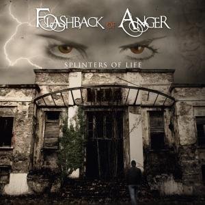 Cover for Flashback of Anger · Splinters of Life (CD) (2021)