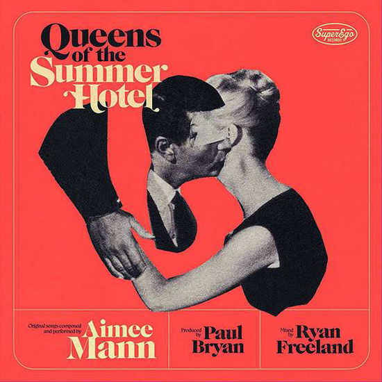 Queens Of The Summer Hotel - Aimee Mann - Musiikki - SUPER EGO RECORDS - 0698519006523 - perjantai 8. huhtikuuta 2022