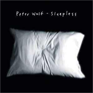 Cover for Peter Wolf · Sleepless (CD) (2002)