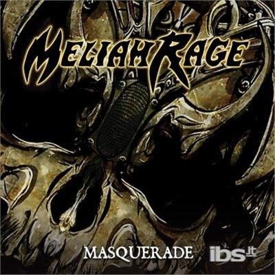 Cover for Meliah Rage · Masquerade (CD) (2018)