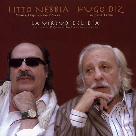 Cover for Litto Nebbia · Hugo Diz La Virtud Del Dia (CD) (2009)