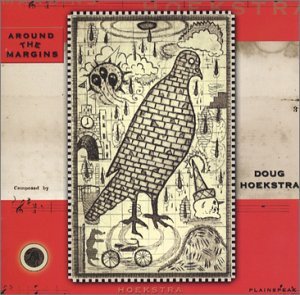 Cover for Doug Hoekstra · Around The Margins (CD) (2001)
