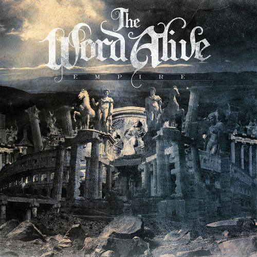 Cover for The Word Alive · Empire (CD) [EP edition] (2009)