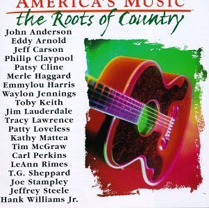 America'S Music: Roots Of Country / Various-Americ - America's Music: Roots of Country / Various - Musikk - Curb Records - 0715187786523 - 4. juni 1996