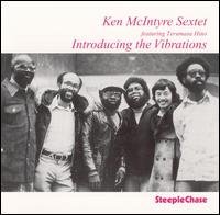 Cover for Ken -Sextet- Mcintyre · Introducing The Vibration (CD) (2011)