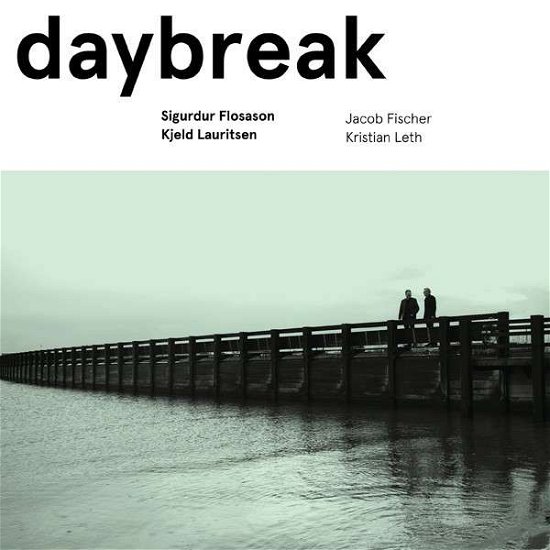 Daybreak - Flosason,sigurdur / Lauritsen,kjeld - Musik - STO - 0717101429523 - 12 maj 2015