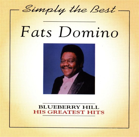 Cover for Fats Domino · Fats Domino-blueberry Hill:his Greatest Hits (CD)