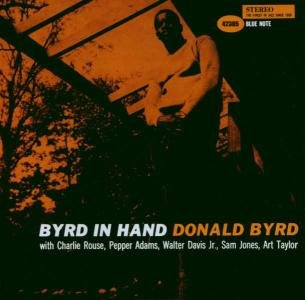 Cover for Byrd Donald · Byrd in Hand (CD) [Remastered edition] (2009)
