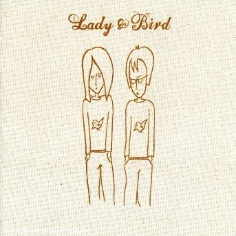 Cover for Lady and Bird · Lady &amp; Bird (CD) (2004)