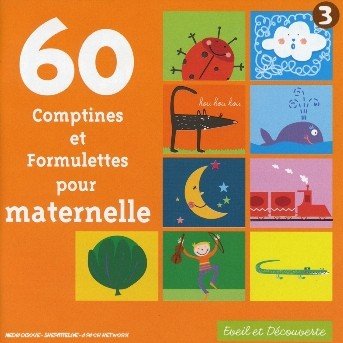 Cover for 60 Comptines et Formulettes · Pour maternelle (CD) (2008)
