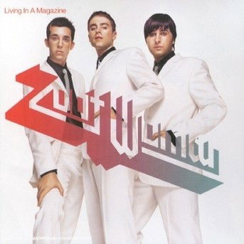 Cover for Zoot Woman · Living in a Magazine (CD) (2005)