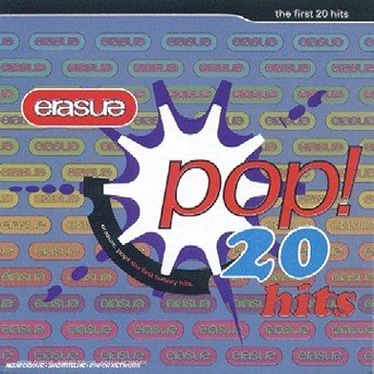 Cover for Erasure · Pop - First 20 Hits (CD) (2005)